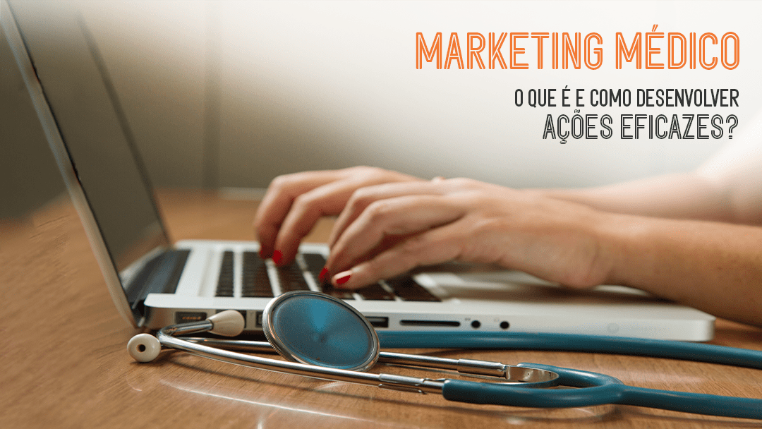 Read more about the article Marketing médico